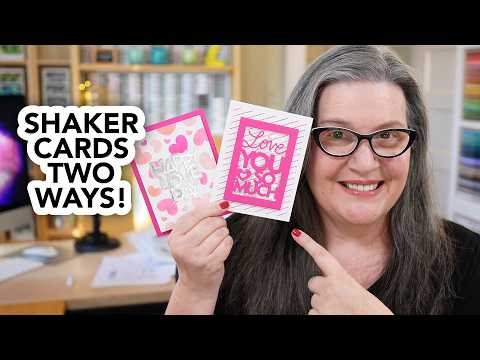 Make a Shaker Card Two Ways
