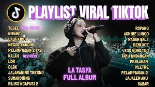 Download lagu TEGEL  - LA TASYA COVER FULL ALBUM | PLAYLIST VIRAL TIKTOK 2026 mp3