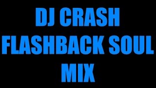 Funky Flashback Mix By DJ Crash