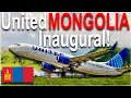 UNITED Airlines FIRST FLIGHT To MONGOLIA