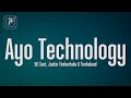 50 Cent Ayo Technology Lyrics Ft Justin Timberlake
