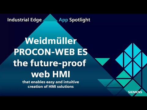 Industrial Edge App Spotlight: PROCON-WEB ES by Weidmueller – future-proof web HMI