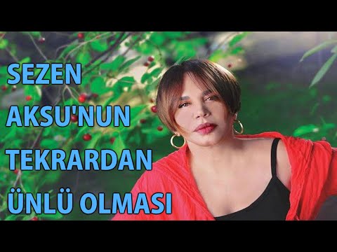 MP - Sezen Aksu'nun Tekrar Ünlü Olması