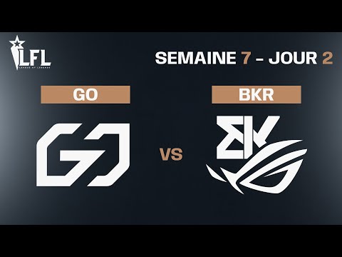 LFL Spring Split 2023 - W7D2 - GO vs BKR