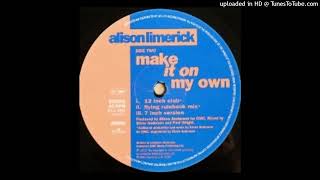 Download lagu Alison Limerick - Make It On My Own (12' Club Mix) mp3