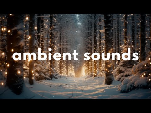 Magical Christmas Forest Ambience ❄️ Soft Snowfall Sounds & Ambient Music | Winter Wonderland