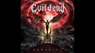 EVILDEAD (BRA) - Demonize (2016) Full Album