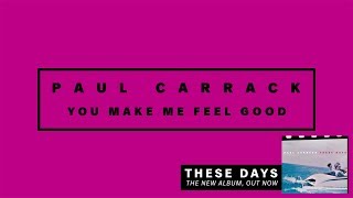 Paul Carrack - You Make Me Feel Good