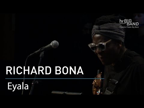 Richard Bona: "Eyala" | Frankfurt Radio Big Band