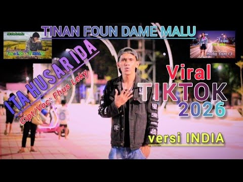 Tebe viral TIKTOK 2026😭 ITA HUSAR IDA versi INDIA ( TINAN FOUN DAME MALU😭 Fhus Leky