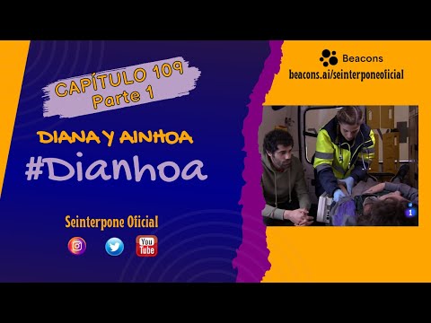 109.- Diana & Ainhoa. #Dianhoa | #CentroMedico [PARTE 1]