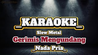 Download lagu Gerimis Mengundang - Slam ll Karaoke Metal Version ll Nada Pria #karaoke #karaokemalaysia mp3 Download lagu Gerimis Mengundang - Slam ll Karaoke Metal Version ll Nada Pria #karaoke #karaokemalaysia mp3