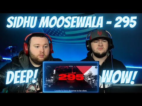 Sidhu Moosewala - 295 (ENGLISH SUBTITLES) | The Kidd | Moosetape | Reaction!!