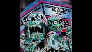 DANCE WITH THE DEAD - The Man Who Made a Monster