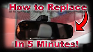 How To Replace a Toyota Rear View Mirror - Works on Many Models!