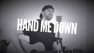 Hand Me Down Matchbox 20 (Acoustic) Rob Thomas - Derek Cate Cover