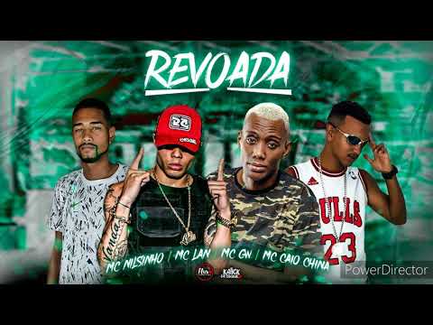 REVOADA - MC NILSINHO E MC CAIO CHINA Feat. MC GW E MC LAN BREGA FUNK REMIX 🔰