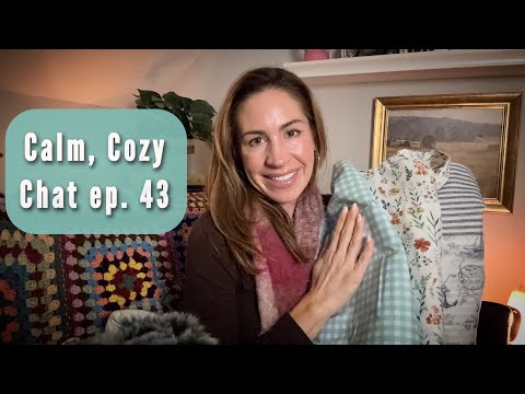 ASMR | Calm, Cozy Chat ep. 43 | Weekly Catch-Up, 🧵 Beginning My Sewing Journey, + Gentle Q&A 