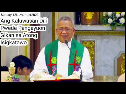Ang Kaluwasan Dili Pwede Pangayuon Gikan sa Atong Isigkatawo // Rev. Fr. Ciano Ubod