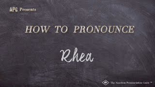 How to Pronounce Rhea (Real Life Examples!)