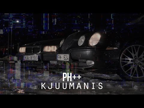 Kjuumanis - PH++ (VIDEO)