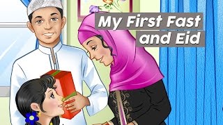 My First Fast and Eid (Islamic Festival) / Story For Kids About Ramadan (kids podcast)