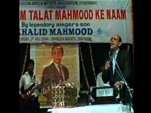 (1 hr) Hyderabad - Talat Mahmood's Son KHALID sings in 'Ek Shaam Talat Mahmood ke Naam'