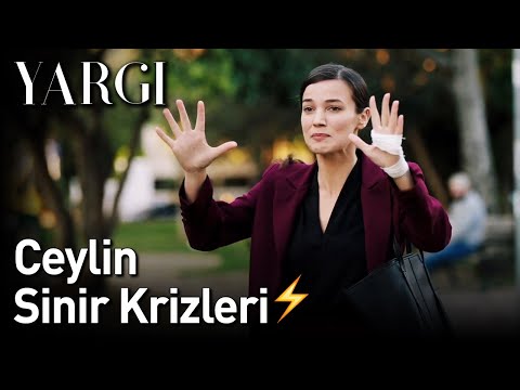 Yargı | Ceylin Sinir Krizleri ⚡