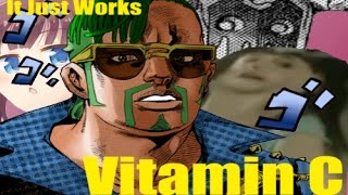 IT JUST WORKS: Vitamin C