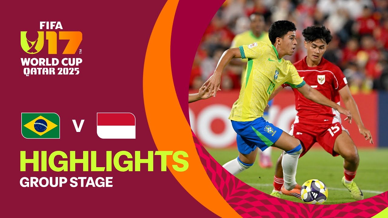 Brazil vs Indonesia Highlights | FIFA U-17 World Cup Qatar 2025
