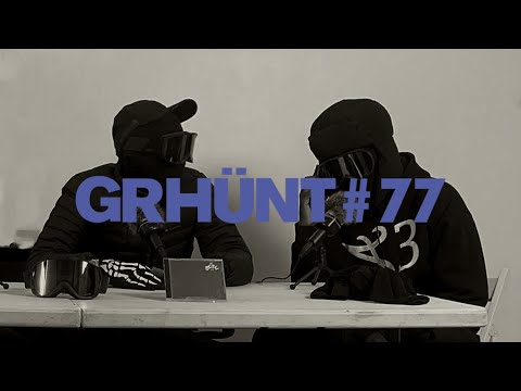 HOUDI | GRHÜNT #77