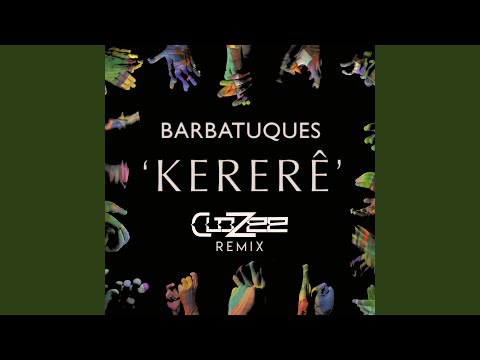 Kererê (CloZee Remix)