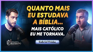 Estudei para Refutar o Catolicismo… e Virei Católico