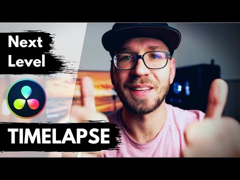 Next Level TIMELAPSE in Davinci Resolve