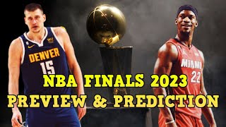 You Can Never Count Miami & Jimmy Butler Out! - NBA Finals 2023 Preview & Prediction