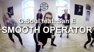 G.Soul feat. San E - Smooth Operator | Cover by DOZA | Eunho Kim choreography |