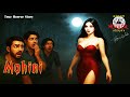 Mohini Horror Stories Horror Podcast Ghost Story Midnight Horror Stories