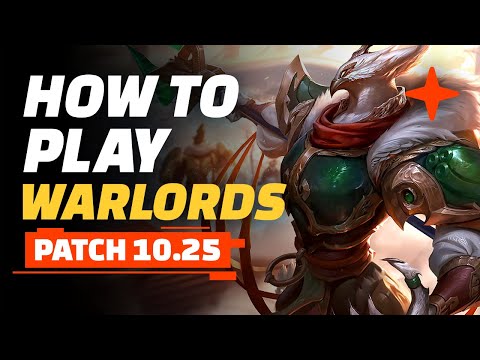How to Play Warlords - Teamfight Tactics Patch 10.25 Guide