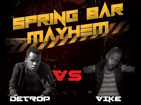 Detrop VS Vike - #SpringBarMayHem Rap Battles