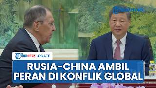 Xi Jinping dan Lavrov Tegaskan Rusia-China Jadi Kekuatan Penstabil di Tengah Gejolak Global