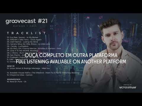 Victor Siriani - Groovecast 21 | FAll (05.22)