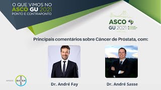 Principais comentários do primeiro dia do ASCO GU 2021: Câncer de Próstata.