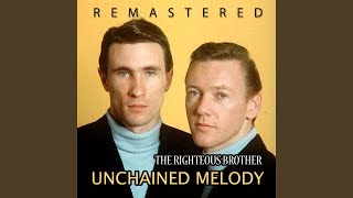 Unchained Melody (Remastered)