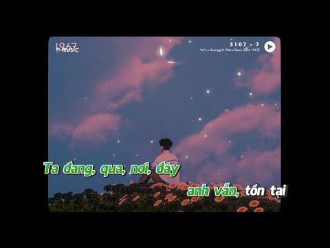KARAOKE / 31077 - W/n ft. Duongg & Titie x Ryan「Lo - Fi Ver. by 1 9 6 7」/ Official Video