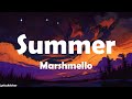 Marshmello - Summer (Lyrics)