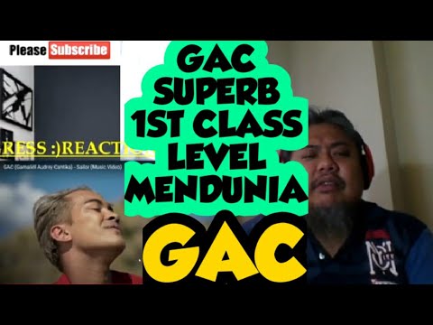 GAC (Gamaliél Audrey Cantika) - Sailor (Music Video) - Reaksi KOMPOSER MALAYSIA ( AKU TERPEGUN! )