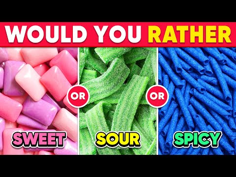 Would You Rather - SPICY 🌶️ SOUR 🍋 or SWEET 🍭 Ultimate Food Edition | Daily Quiz