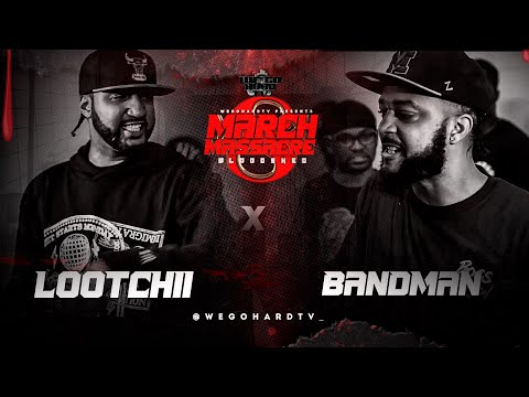 Lootchii vs Bandman Woo