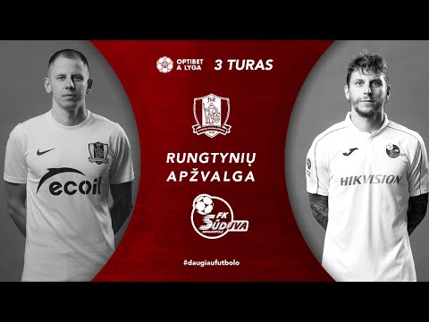 3 turo santrauka: „Riteriai“ – „Sūduva“ (2021-06-25)