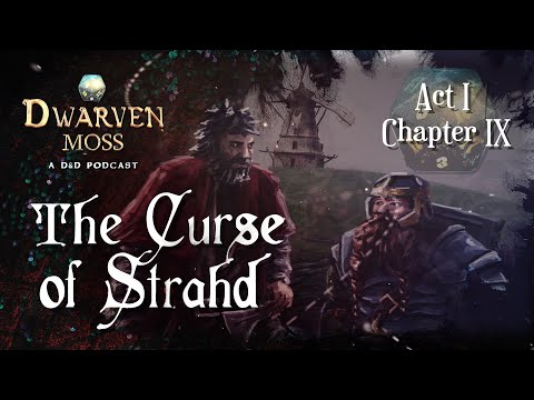 Curse of Strahd | Chapter 9 | The Mist Giveth, The Mist Taketh Away